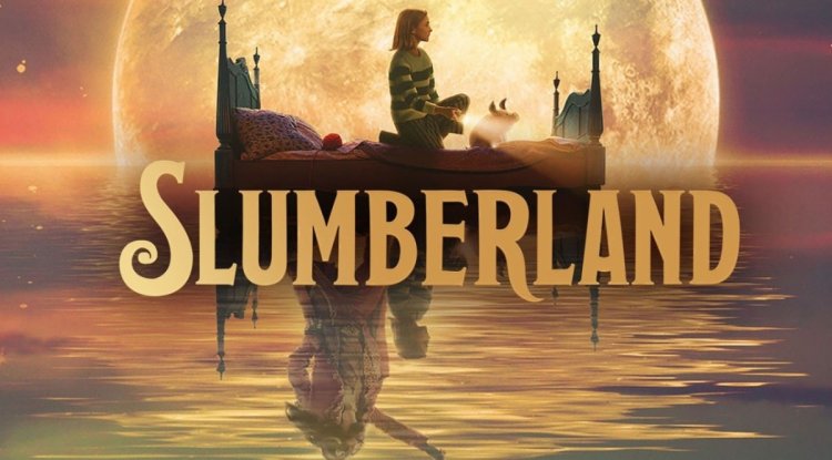 Slumberland : A Place Of Dreams