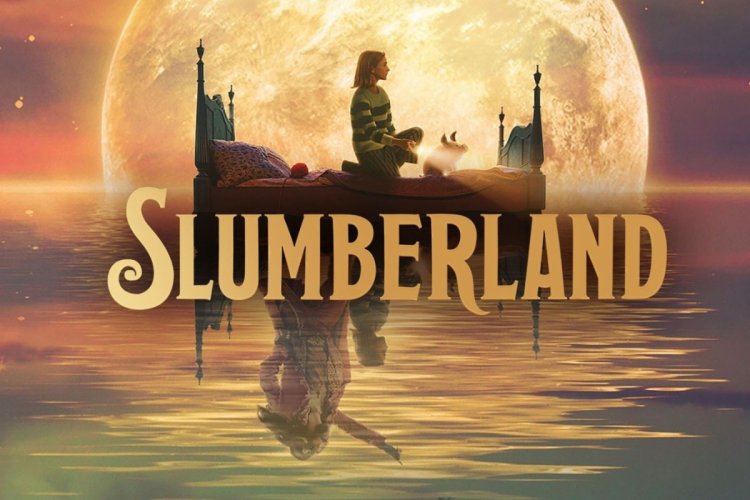 Slumberland : A Place Of Dreams