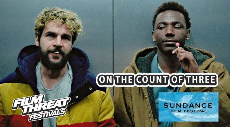 Count of Three (2021): A Dark Comedy-Drama Movie