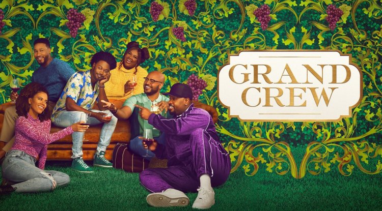 Exploring the Series Grand Crew: A Comprehensive Guide