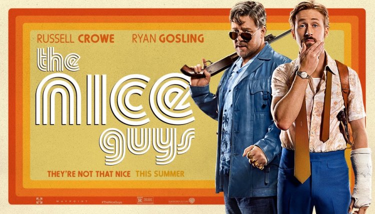 The Nice Guys is a 2016 American neo-noir comedy film