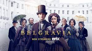 Belgravia: The Next Chapter - A Review