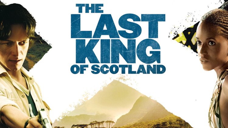 The Last King of Scotland - A Riveting Political Thriller