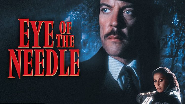 'Eye of the Needle' (1981)