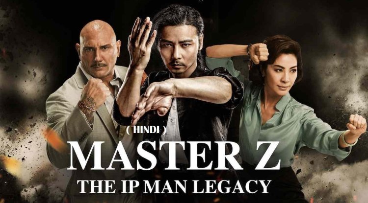 Master Z: Ip Man Legacy (2018)