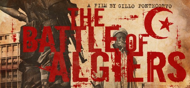 The Battle of Algiers - A Film of Historical Significance