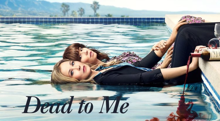 Dead to Me (2019-2022)