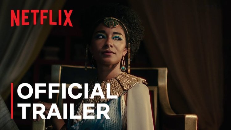 Queen Cleopatra -- Netflix Documentary