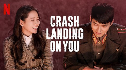 Crash Landing On You (2019-2020)