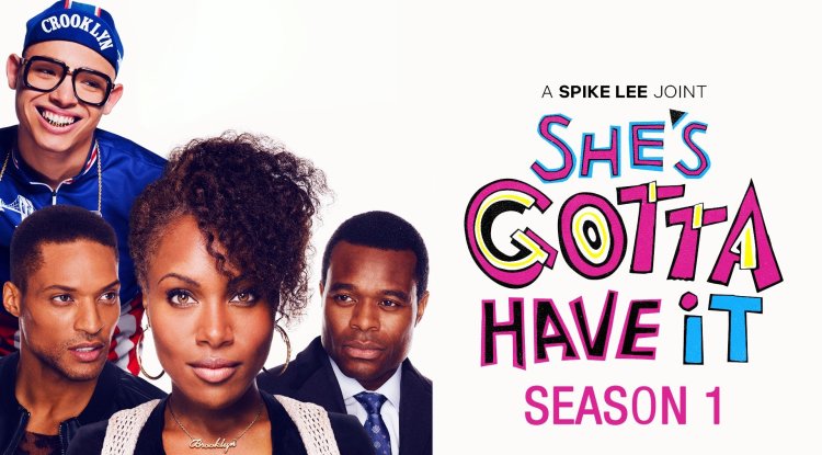 She's Gotta Have It (2017-2019)