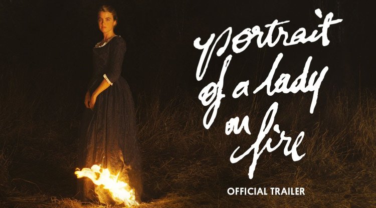 Portrait of a Lady on Fire