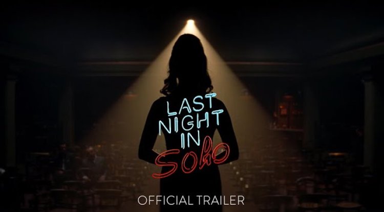 Last Night in Soho (2021)