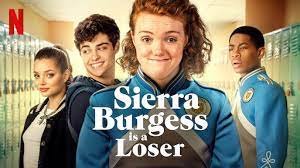Sierra Burgess Is a Loser (2018)
