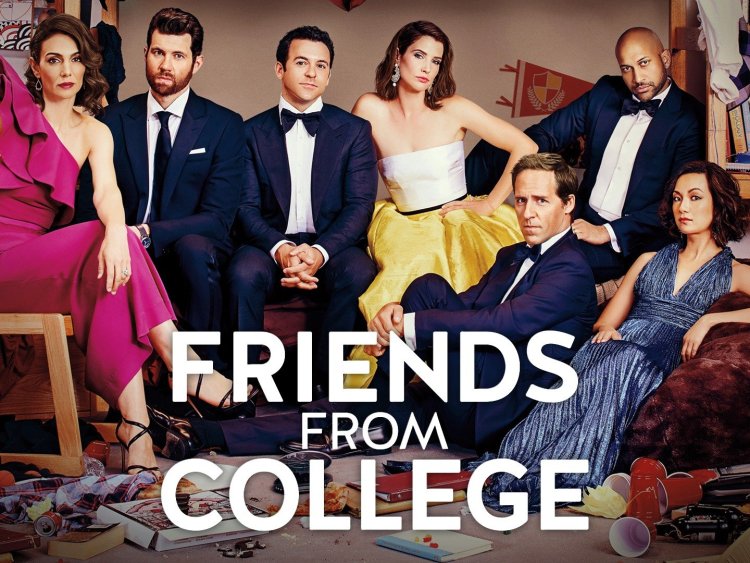 Friends from College (2017-2019)