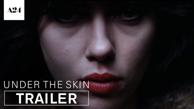 Under The Skin (2013)