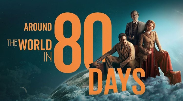 Don't miss: TV series " Around the World in 80 Days"
