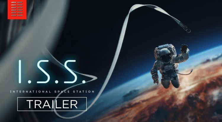 Full trailer for SF thriller "I.S.S." is out!